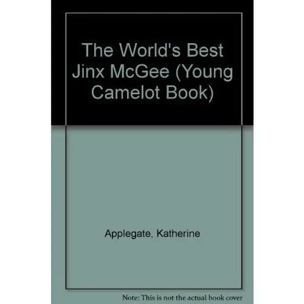 USED-The World's Best Jinx McGee (Young Camelot Book) by Katherine Applegate (Paperback)