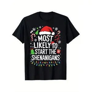1pc Funny Christmas Party T-Shirt - "Most Likely to Start The Shenanigans" Graphic Tee with Santa Hat & Candy Cane Design - Holiday Shirt for Men & Women - Soft Breathable Fabric Casual Top for Xmas, New Year's, Gifts - Year-Round Comfort Fit