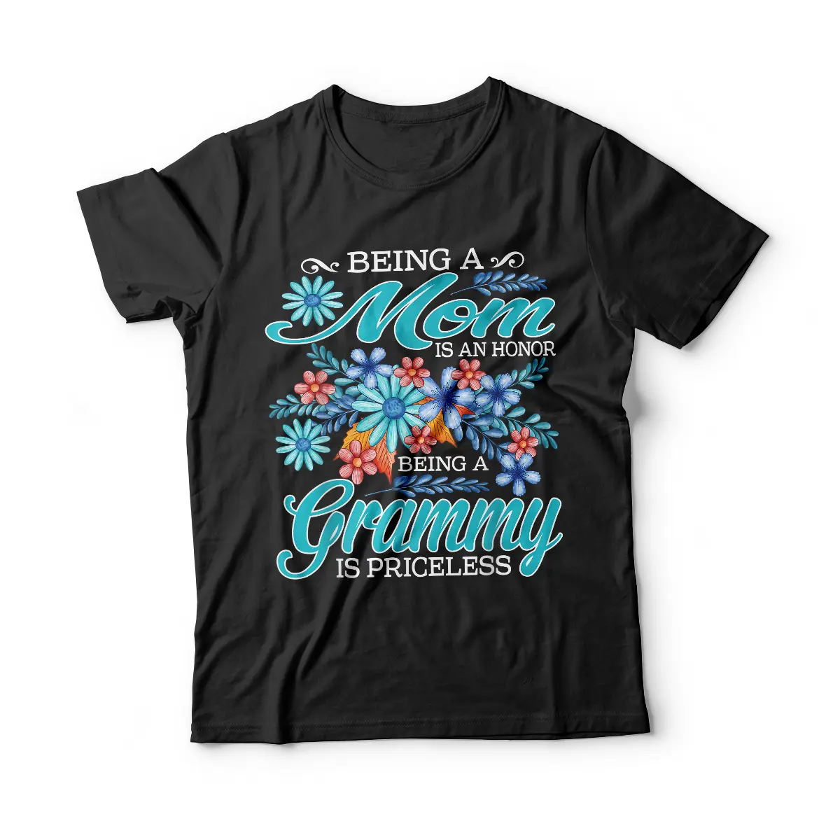Being A Mom Is An Honor Being A Grammy Is Priceless T-Shirt Breathable Graphic Tee Peak Design Sweatshirt Hoodie