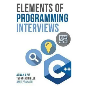 USED-Elements of Programming Interviews: The Insiders' Guide by Lee, Tsung-Hsien (Paperback)