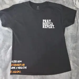 Styf Lyfe - Pray. Hustle. Repeat. Motivational TShirt. "The Struggle Is Real But The Hustle Is To" On The Back. Unisex Options.