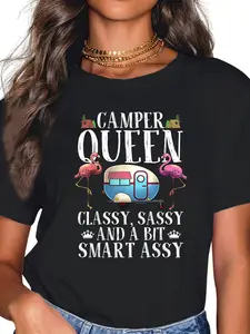 100% Cotton Unisex Funny Camper Queen Sassy Gift For Women RV Camping Lovers T-Shirt Graphic Printed Casual Round Neck T shirt