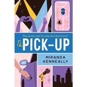 USED-The Pick-Up by Kenneally, Miranda (Paperback)