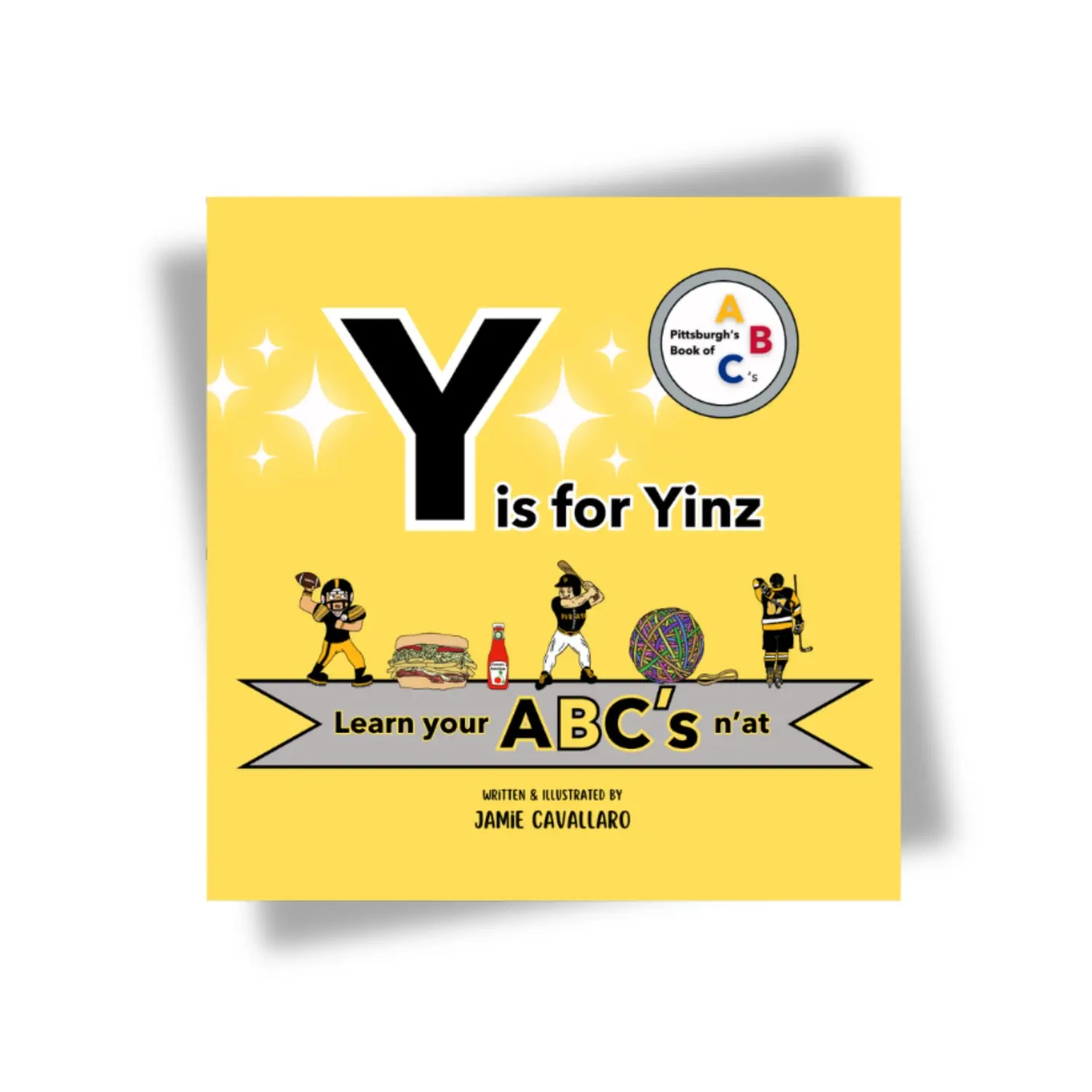 Y is for Yinz Book - Pittsburgh's Book of ABCs