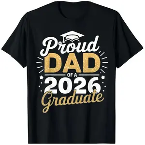 🎓👕【100% Cotton】【Graphic T Shirt】Class of 2026 Graduation T-Shirt – Proud Dad Graduation Tee, Golden Lettering Diploma Graphic Shirt, 100% Cotton Loose Fit Short Sleeve Top, Graduation Gift for Father, Family Celebration Outfit