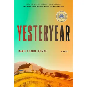 Yesteryear: A GMA Book Club Pick: A Novel Hardcover – April 7, 2026