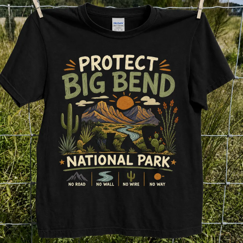 Protect Big Bend National Park Shirt, Vintage Desert Mountain Graphic Tee, Nature Conservation T-Shirt, Cactus Sunset Landscape Top, Outdoor Hiking Gift, Fast Shipping USA