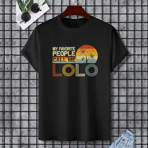 My Favorite People Call Me Lolo Vintage Retro Funny Lolo T-Shirt, 100% Cotton, Single Side Printed, Black Short Sleeve T-shirt, Gift for Family Friends, S-XXXL, 1 pc, Fabric Weight 180g