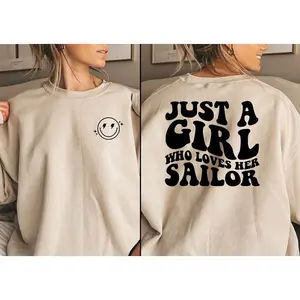 Just a Girl Who Loves Her Sailor, Navy Girlfriend, Navy Wife, Military Wife Shirt, Gift for Mom, Gift for Her, Navy Wife Crewneck, Navy Tee
