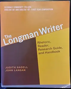 USED-The Longman Writer Rhetoric, Reader, Research Guide, and Handbook by Judith Nadell & John Langan (Paperback)