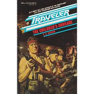 USED-The Children's Crusade (Traveler, No 11) by D. B. Drumm (Paperback)