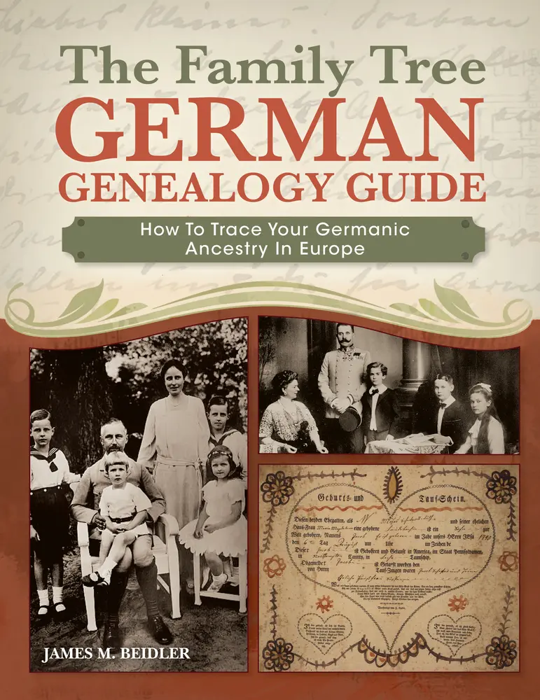 USED-The Family Tree German Genealogy Guide: How to Trace Your Germanic Ancestry in Europe by Beidler, James M. (Paperback)