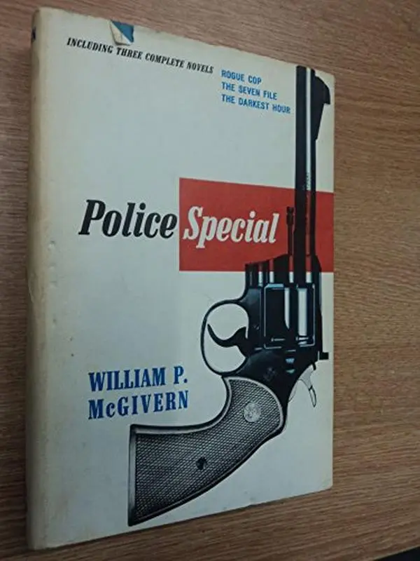 USED-Police Special: 3 novels - Rogue Cop; The Seven File; The Darkest Hour by William P. McGivern (Hardcover)