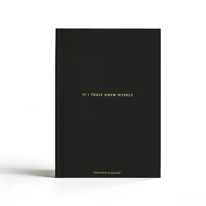 If I Truly Knew Myself Journal - A Daily Undated Journal for Emotional Healing, Self-Reflection & Self-Love A Hardcover Guided Journal for Shadow Work, Forgiveness & Personal Growth For Men & Women · 2026 — Come Back to Yourself