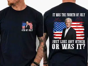 Kevin Costner 4th Of July Shirt, It Was The Fourth Of July Just Like Any Other Or Was It Tee, Patriotic USA Flag Shirt, Independence Day Gift