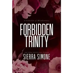 Forbidden Trinity -- Sierra Simone - Paperback