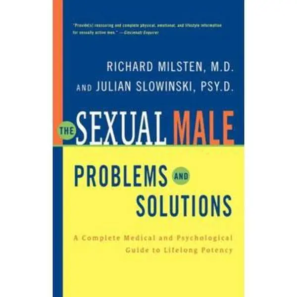USED-The Sexual Male: Problems and Solutions by Milsten, Richard (Paperback)