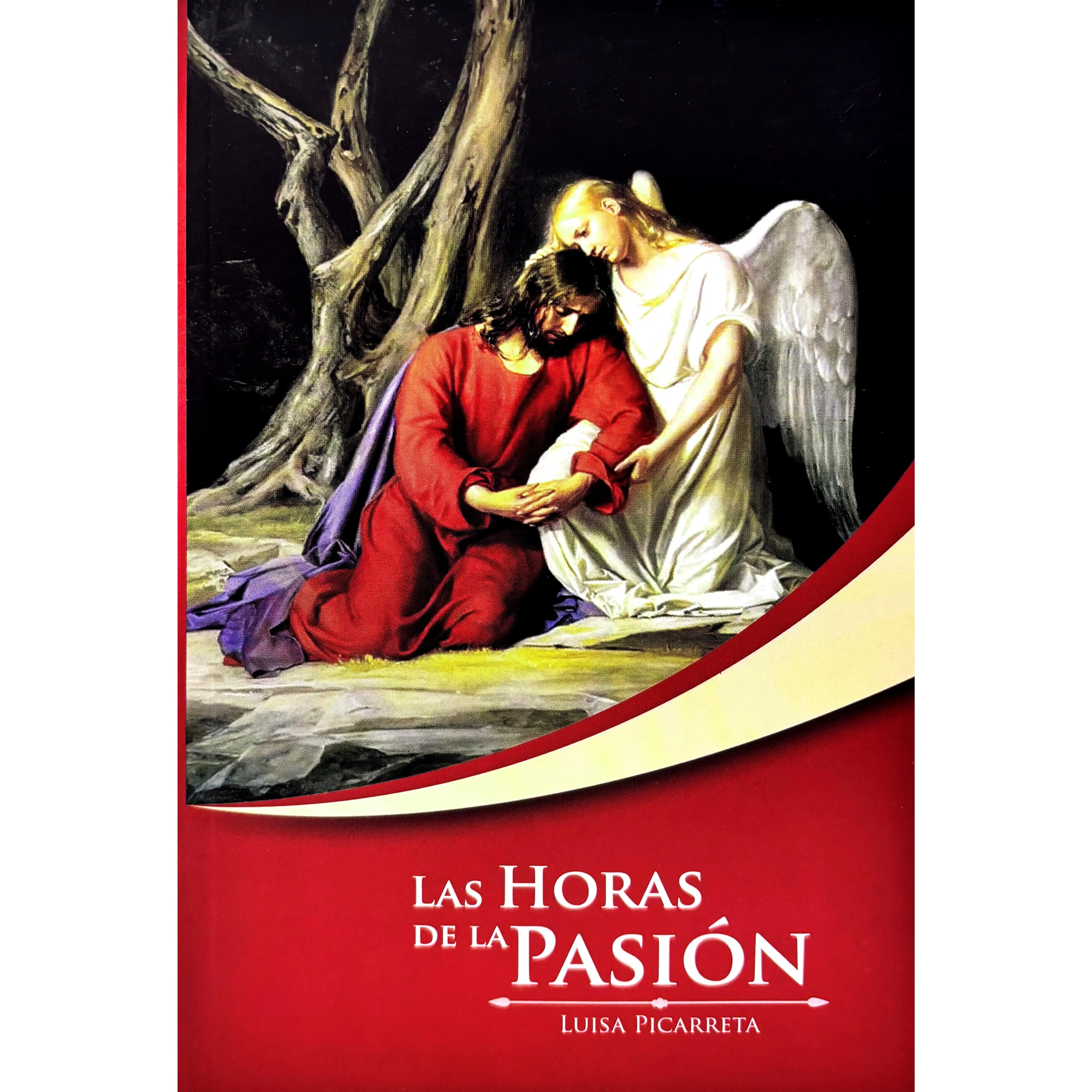 Las horas de la pasión