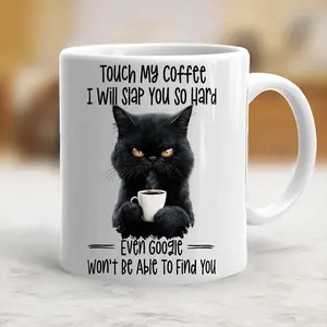 Touch My Coffee I Will Slap You So Hard Coffee Mug Fun Gifts For Friends Coworkers