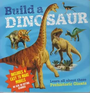USED-Build a Dinosaur by Arcturus Publishing (Paperback)