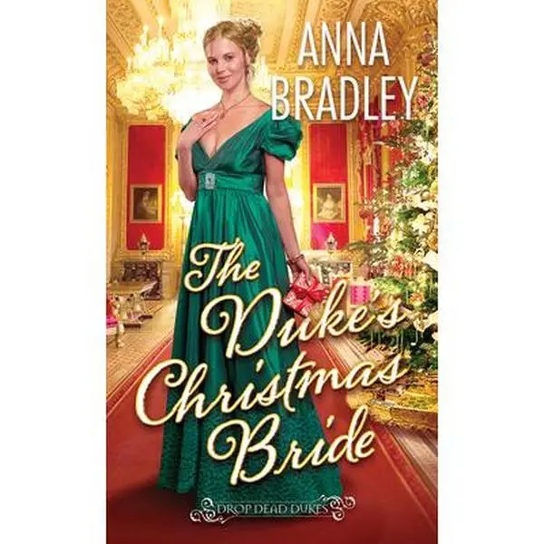 The Duke's Christmas Bride Novel - Anna Bradley, Paperback, Romance Books Recs