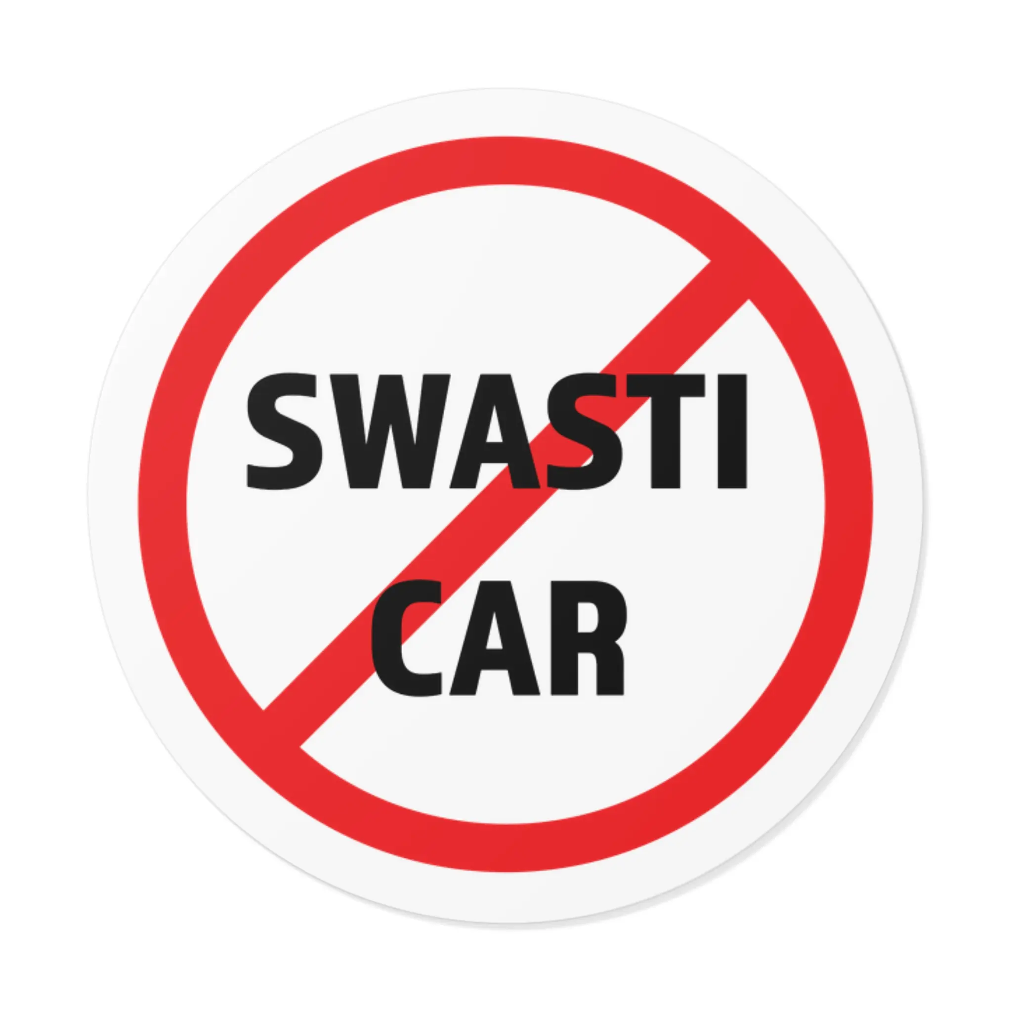 NO SWASTICAR - STICKER For Teslas! Stick them on Teslas you see out and about!! Perfect for Cars, Laptops, Gift Ideas