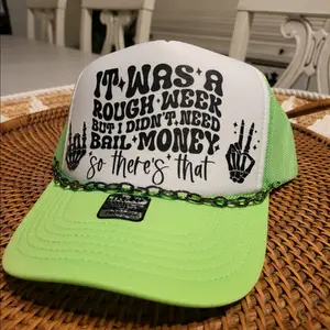 It was a rough week, but I didn't need bail money, so there's that Otton trucker hat.