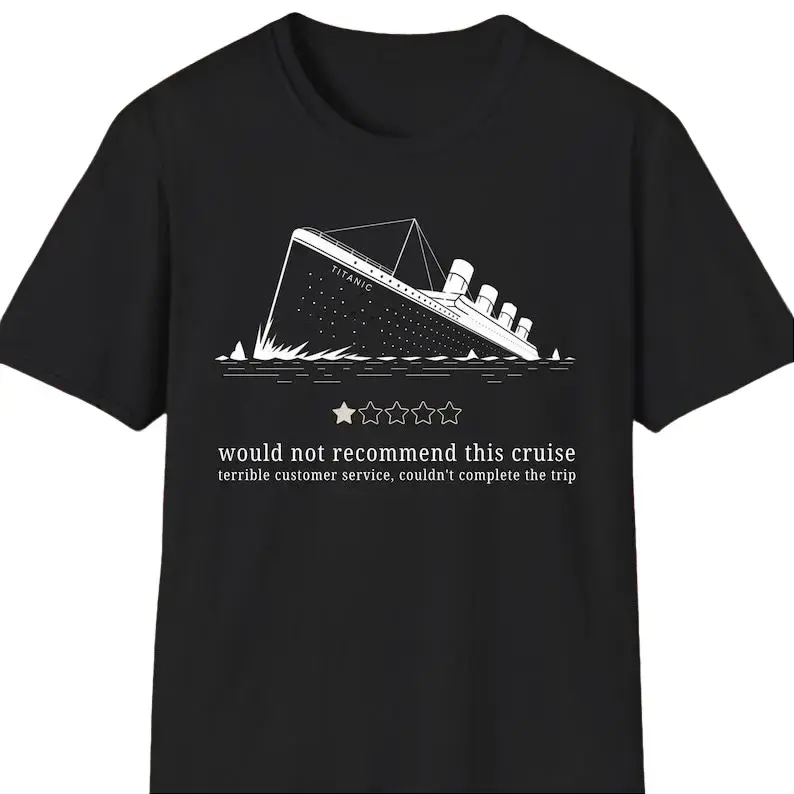 Men's Short-Sleeve Relaxed-Fit Classic Casual Breathable Titanic Dark Humor Graphic Tee - Sarcastic Historical Shirt, Gift for History Buffs