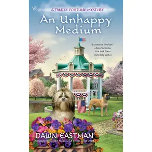 USED-An Unhappy Medium by Eastman, Dawn (Mass Market Paperback)