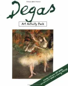 USED-Art Activity Pack: Degas (Art Activity Packs) by Boutan, Mila (Paperback)