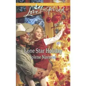 USED-Lone Star Holiday (Love Inspired) by Jolene Navarro (Unknown)