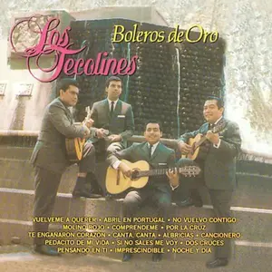 Los Tecolines - Boleros de Oro  [COMPACT DISC - CD]
