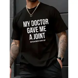 100% Cotton Unisex "Doctor Gave Me a Joint" - Hip Replacement Surgery Gag Gift T-Shirt - Dad Bod Loading Shirt
