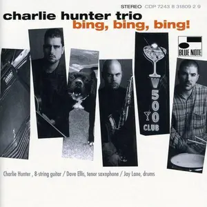 Charlie Hunter - Bing Bing Bing  [COMPACT DISC - CD]