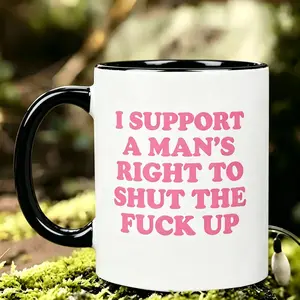 Unisex Ceramic Mug Featuring Support for Men's Right To Be Quiet 11Oz