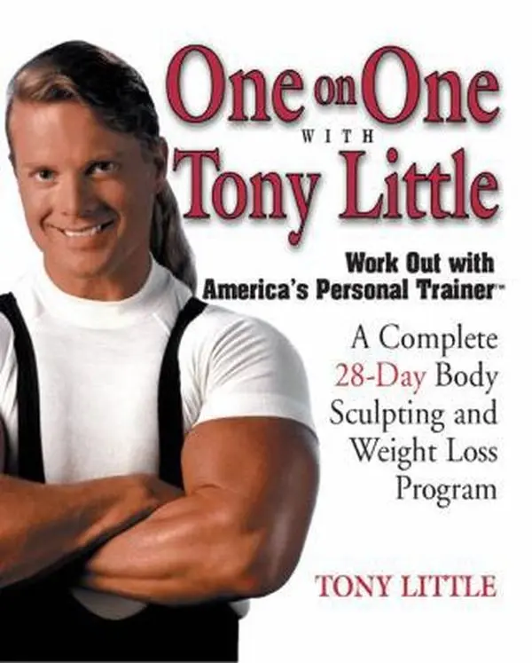USED-One on One with Tony Little: A Complete 28-Day Body Sculpting and Weight Loss Program by Tony Little (Paperback)