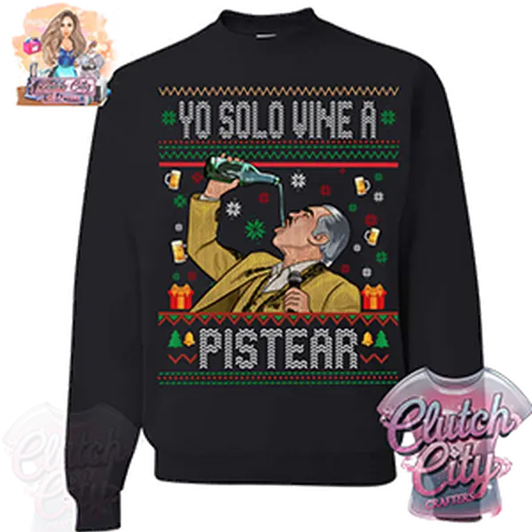 Vicente Christmas Sweatshirt with "YO SOLO VINE A PISTEAR" Design Long Sleeves Casual Classic Style Lightweight Cotton Polyester Unisex Fit for Winter Party
