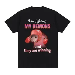Funny I Am Fighting My Demons and The Are Winning Rat Meme T-shirt Fashion Creative T Shirts Short Sleeve Oversized T-shirts