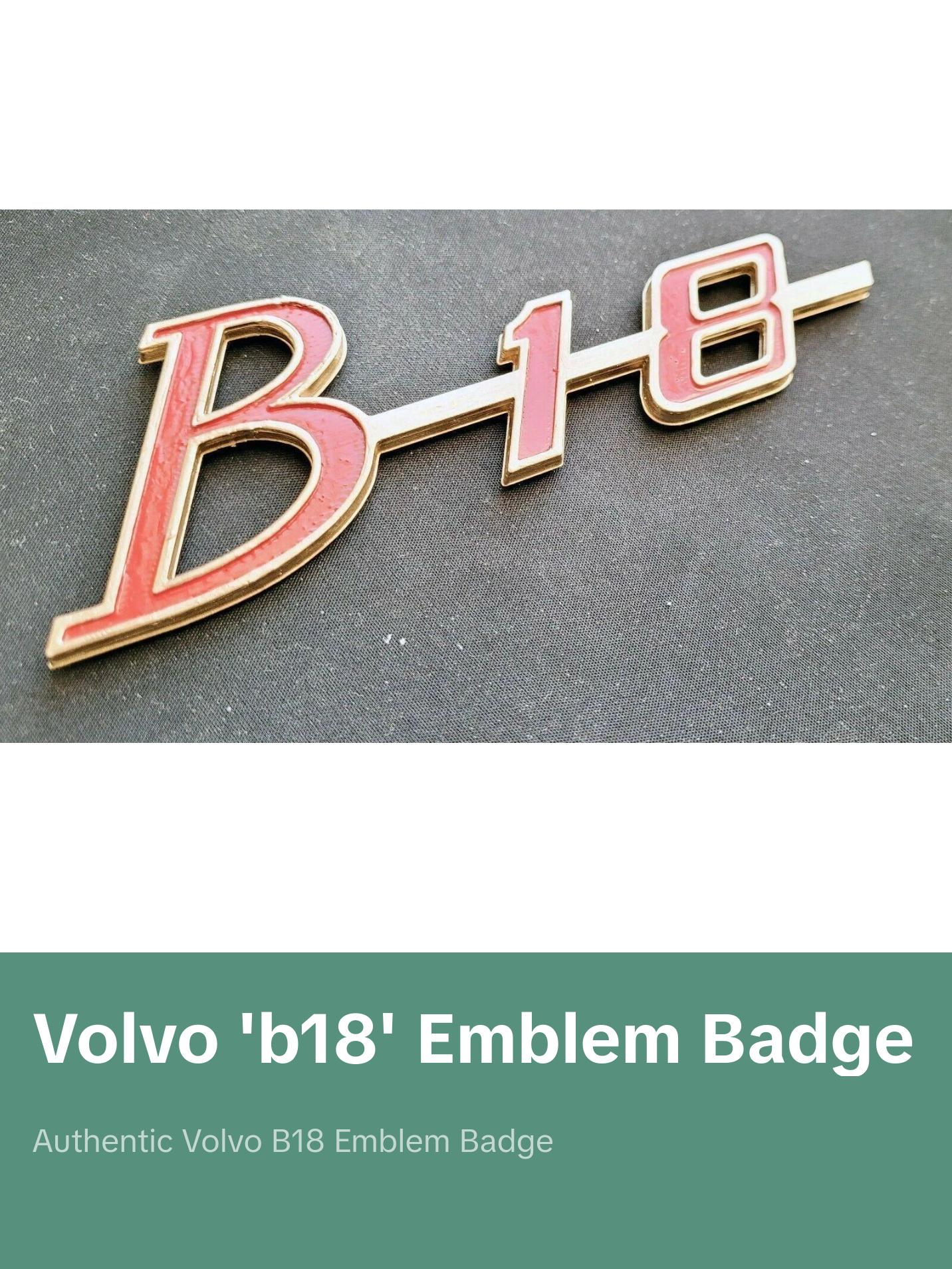 Volvo 120 122 121 123 Amazon 140 1800 P1800 'B18' Emblem Badge