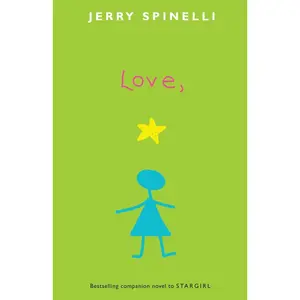 USED-Love, Stargirl by Spinelli, Jerry (Paperback)