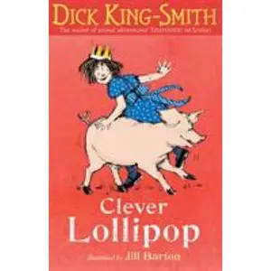 USED-Clever Lollipop by Dick King-Smith (Paperback)