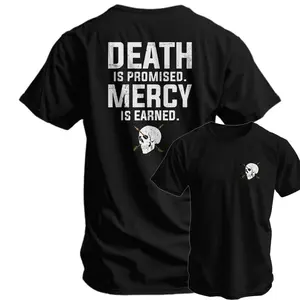 Death Is Promised. Mercy Is Earned Men's T-Shirt, Training tee