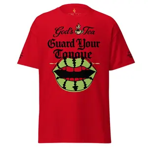 God's Tea: Guard your Tongue