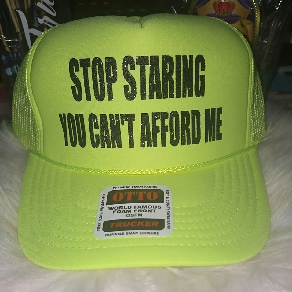 Otto Stop Staring You Can't Afford Me Neon Yellow Trucker Hat with Durable Snap Closure
