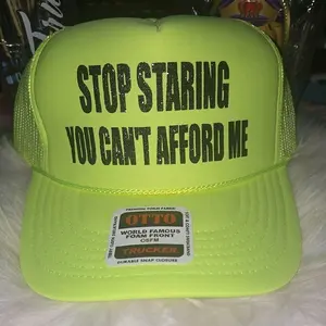 Otto Stop Staring You Can't Afford Me Neon Yellow Trucker Hat with Durable Snap Closure