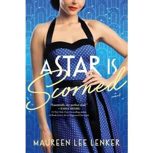 A Star Is Scorned -- Maureen Lee Lenker, Paperback