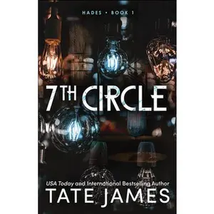 7th Circle -- Tate James - Paperback