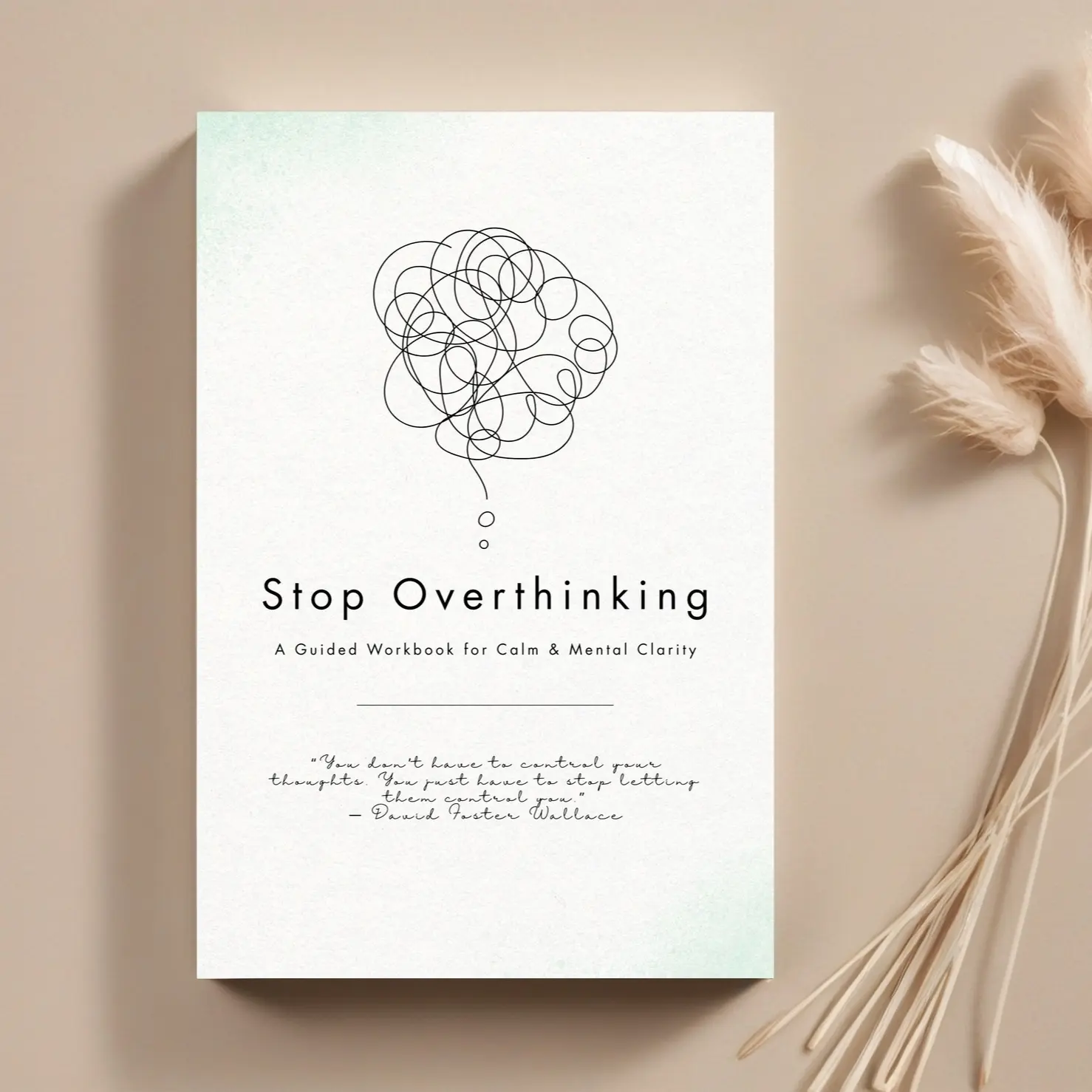 Stop Overthinking Workbook - Guided Mental Health Journal for Anxiety Relief, Self-Reflection, Emotional Clarity, Stress Management & Mindfulness, Calm Your Mind, Boost Focus & Inner Peace, Self Care Journal, Self Care Products