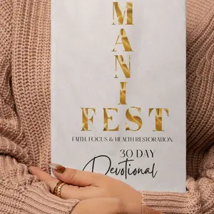 Manifest: Faith Focus & Health Restoration 30-Day Christian Devotional with Daily Scripture & Guided Prayer for Wellness & Spiritual Growth