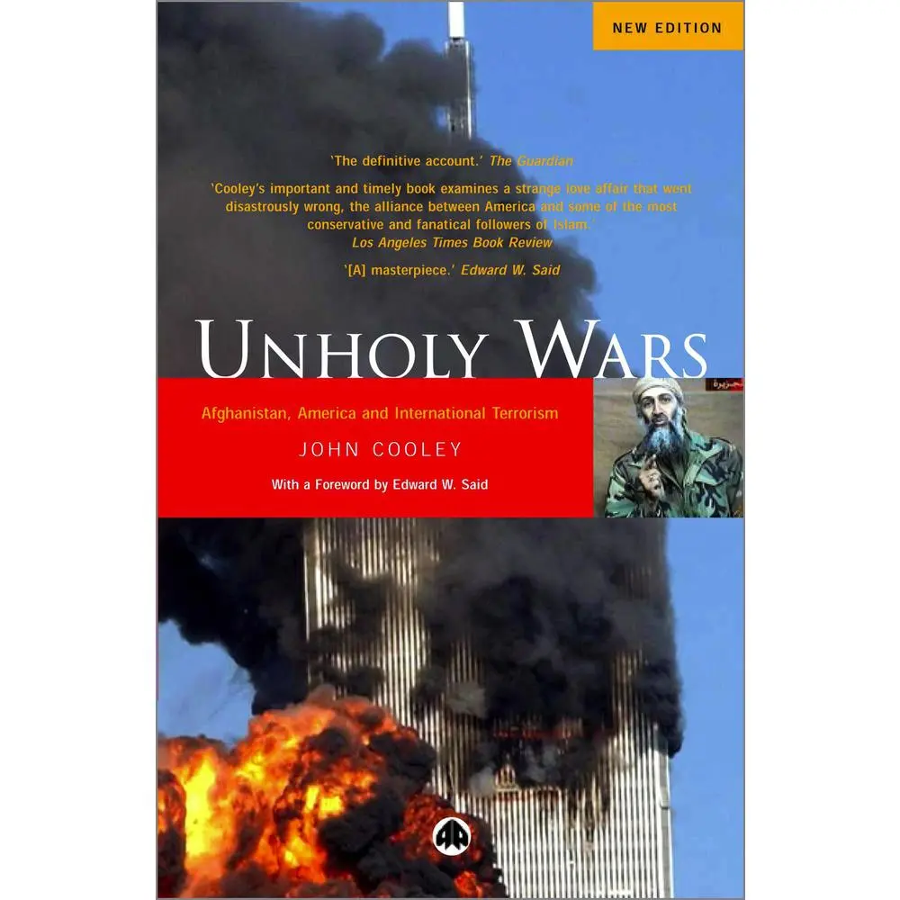 USED Book - Unholy Wars: Afghanistan, America and International Terrorism by Cooley, John K. (Paperback) - english